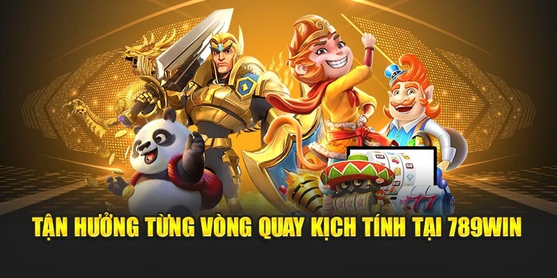 Tận hưởng từng vòng quay kịch tính tại 789WIN